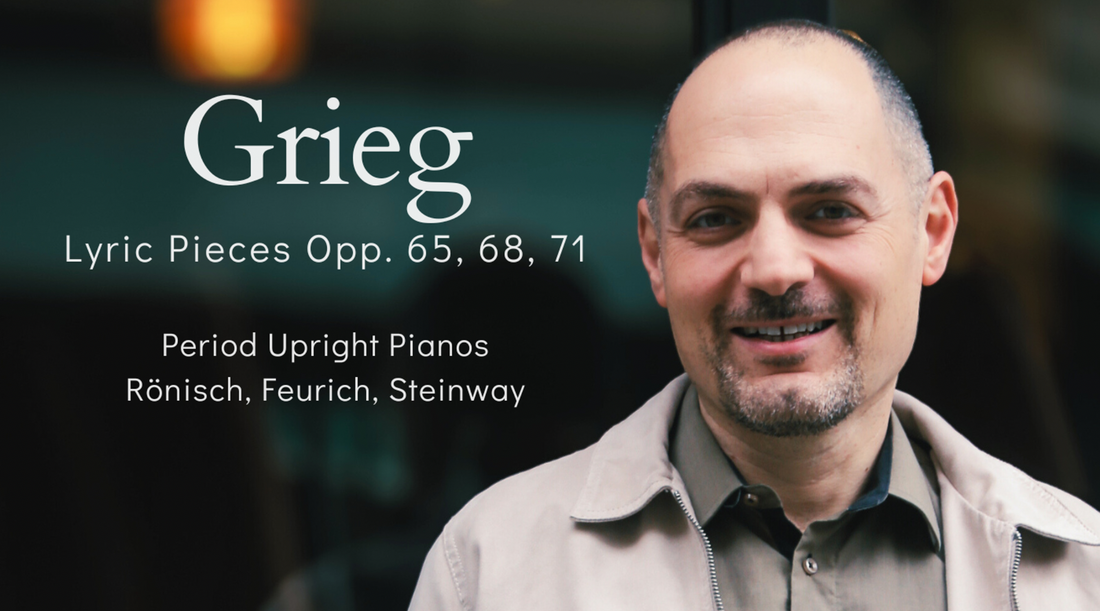 Romantic Expression Through Scholarship with Ziad Kreidy's Latest Grieg Recordings