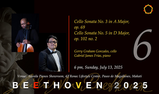 Beethoven 2025: Concert No. 6 with Gerry Graham Gonzales & Gabriel James Frias
