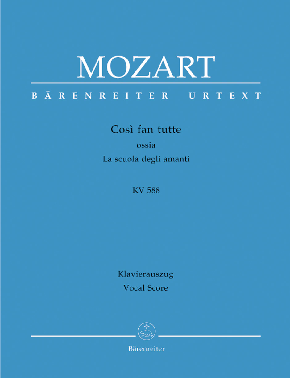 Così fan tutte ossia La scuola degli amanti K. 588 - Mozart