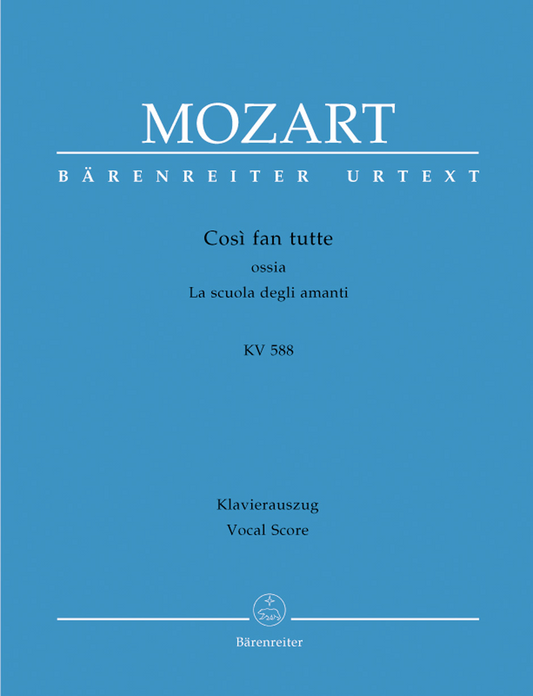 Così fan tutte ossia La scuola degli amanti K. 588 - Mozart