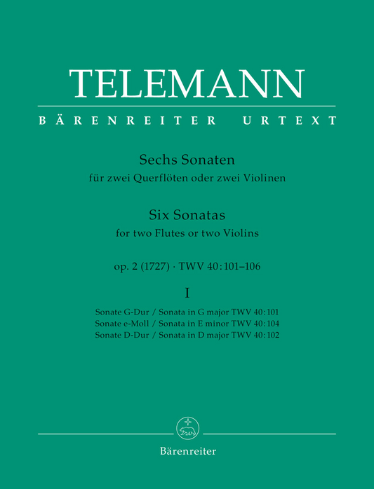Six Sonatas for two Violins (or two Flutes) Op. 2 TWV 40:101, 102, 104 - Telemann