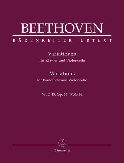 Variations for Pianoforte and Cello, Op. 66, WoO 45, WoO 46 - Beethoven